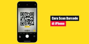 Cara Scan Barcode di iPhone