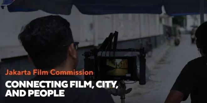 BPI dan Pemerintah DKI Jakarta Sambut Gema Sinema di Jakarta