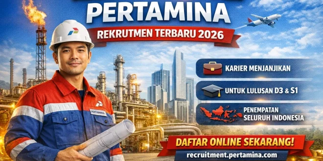 Kesempatan Emas! Pertamina Buka Rekrutmen Internship bagi Fresh Graduate Hingga 5 Juli 2026