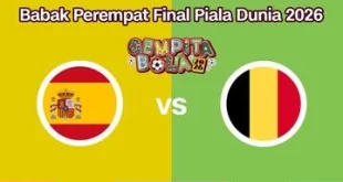 LIVE REPORT Spanyol vs Belgia di Piala Dunia 2026: Pertandingan Sengit di Laga Perempat Final
