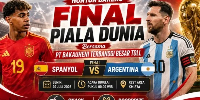 Pengelola Tol Bakauheni-Terbanggi Besar Menggelar Nonton Bareng Final Piala Dunia dan Meningkatkan UMKM