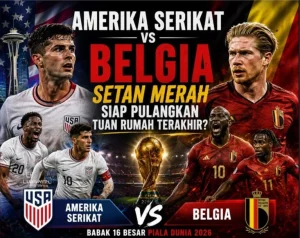 Pertarungan Seru: Amerika Serikat vs Belgia, Setan Merah Siap Pulangkan Tuan Rumah Terakhir
