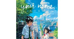 Sinopsis Film Anime Your Name 2016: Pertemuan Antara Pasangan Hidup Dapat Menyelamatkan Kita Pula