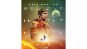 Sinopsis Film Project Hail Mary 2026 Mengorbankan Beberapa untuk Banyak di Luar Angkasa