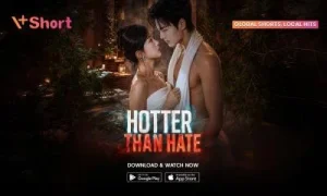 Sinopsis Microdrama Hotter Than Hate Kisah Revenge Plot Seru di VShort, Tonton untuk Menghilangkan Rasa Penasaran