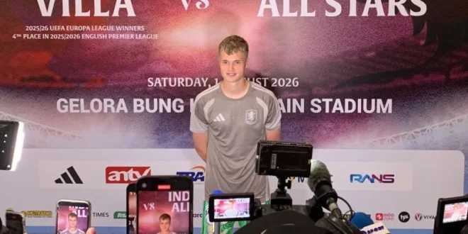 Kiper Aston Villa Sebut Tur Pramusim di Indonesia Sangat Menyenangkan